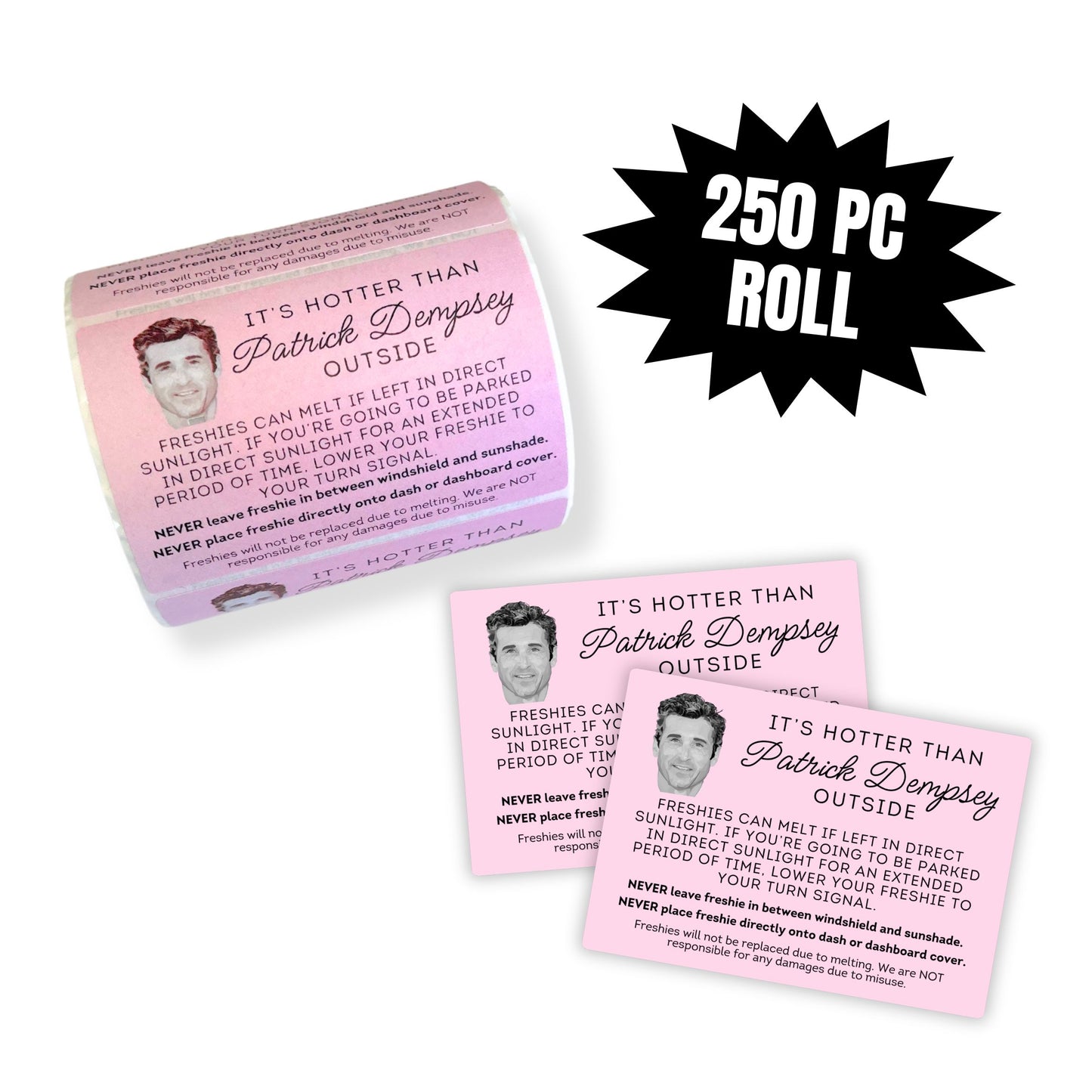 Hotter Than Patrick Freshie Stickers Dempsey | 3x4” 250 pcs/roll Car Scent Instruction Warning Labels