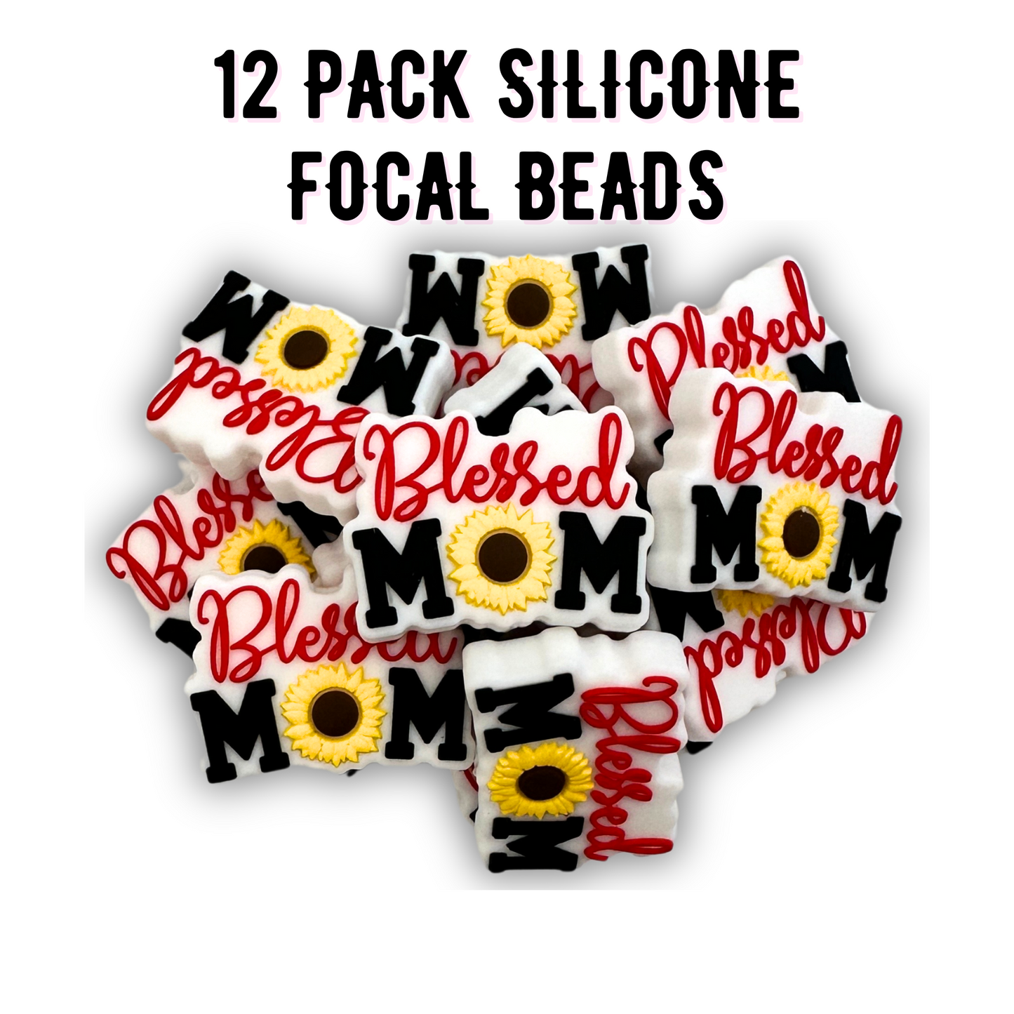 Blessed Mom Silicone Focal Beads | 12 Pack