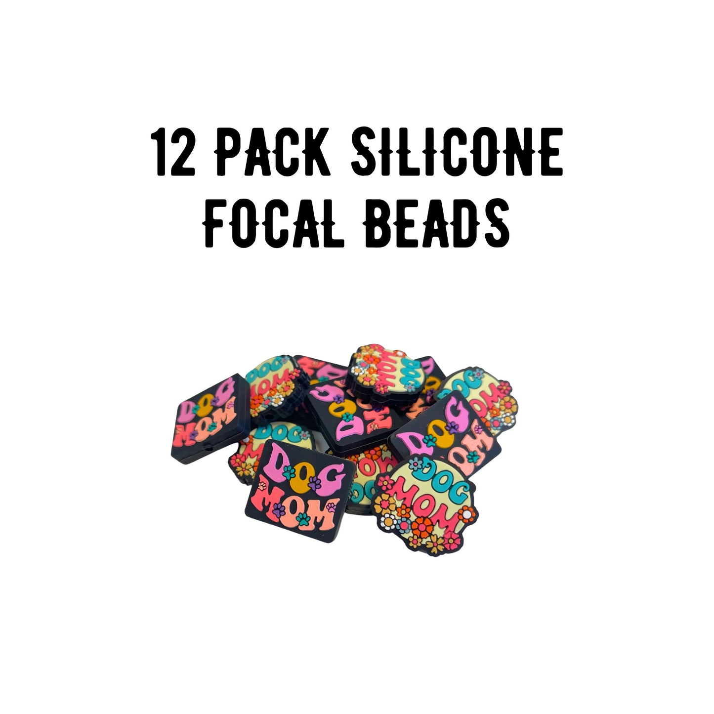 Dog Mom Hippie Floral Silicone Focal Bead 12pk 2 Design
