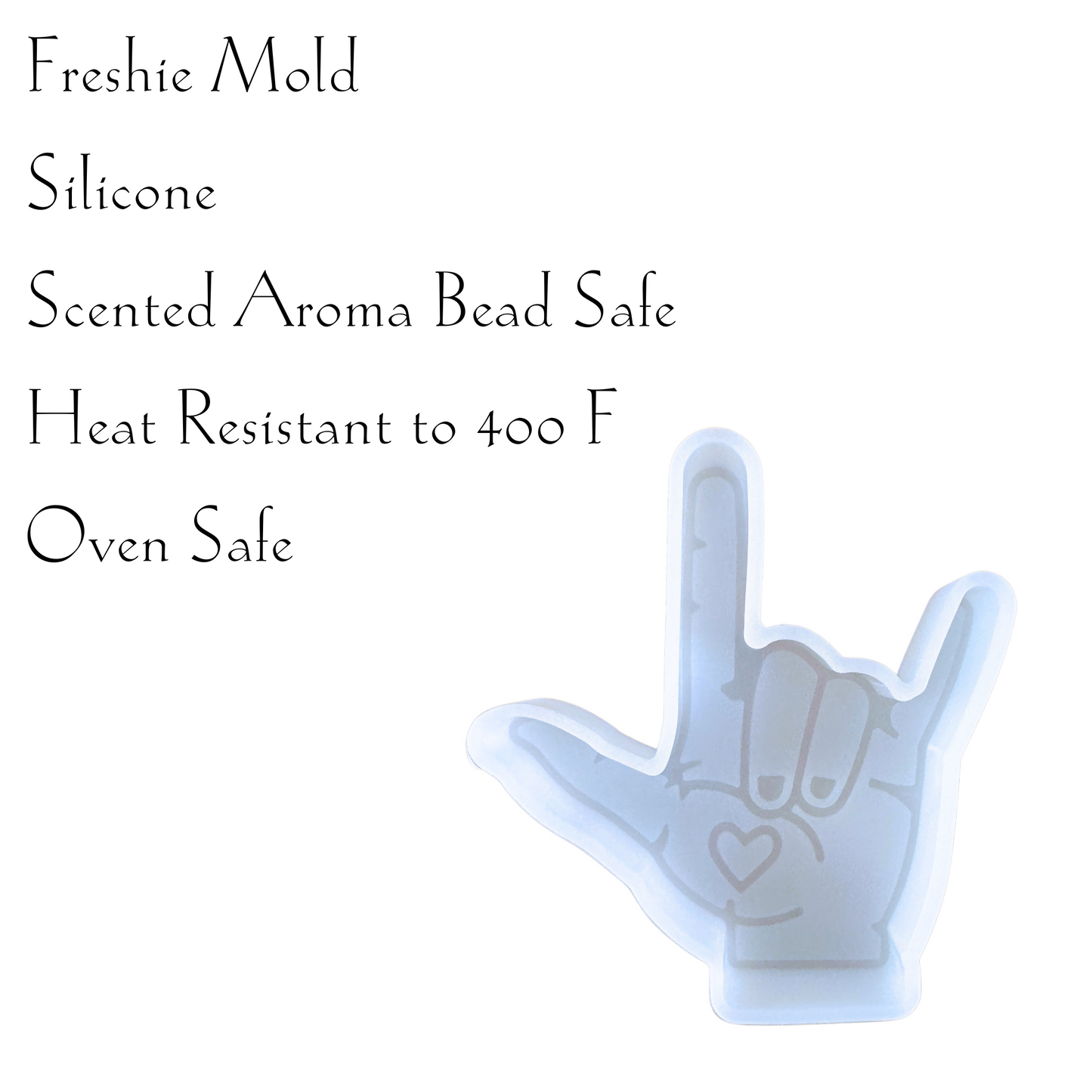 I Love You Sign Language Freshie Silicone Mold 5 x 4.5 x 0.8”