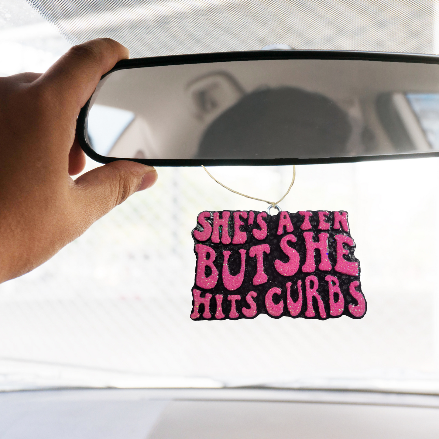 She’s A 10 But She Hits Curbs Freshie Silicone Mold 2.5 x 3.75 x 0.8”