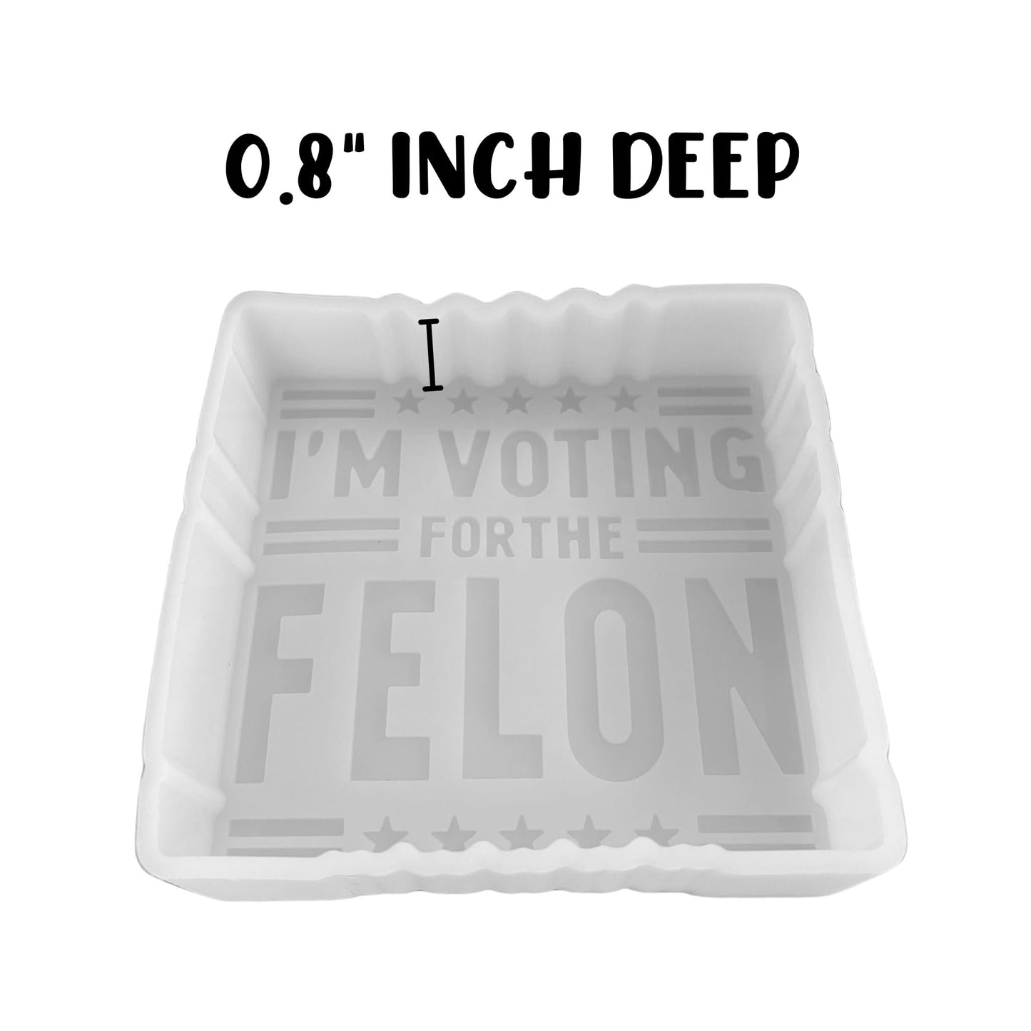 I’m Voting for The Felon Trump 2024 Car Freshie Silicone Mold 4x4x0.8” Republican MAGA for President Politics Vance Aroma Beads Oven Safe