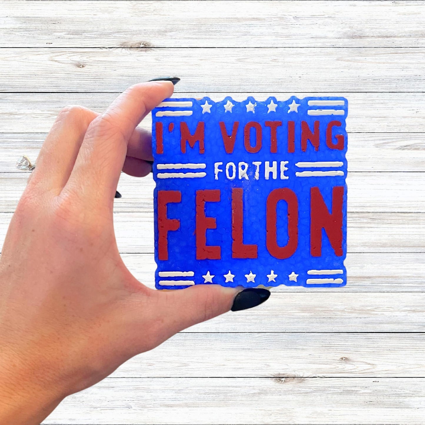 I’m Voting for The Felon Trump 2024 Car Freshie Silicone Mold 4x4x0.8” Republican MAGA for President Politics Vance Aroma Beads Oven Safe