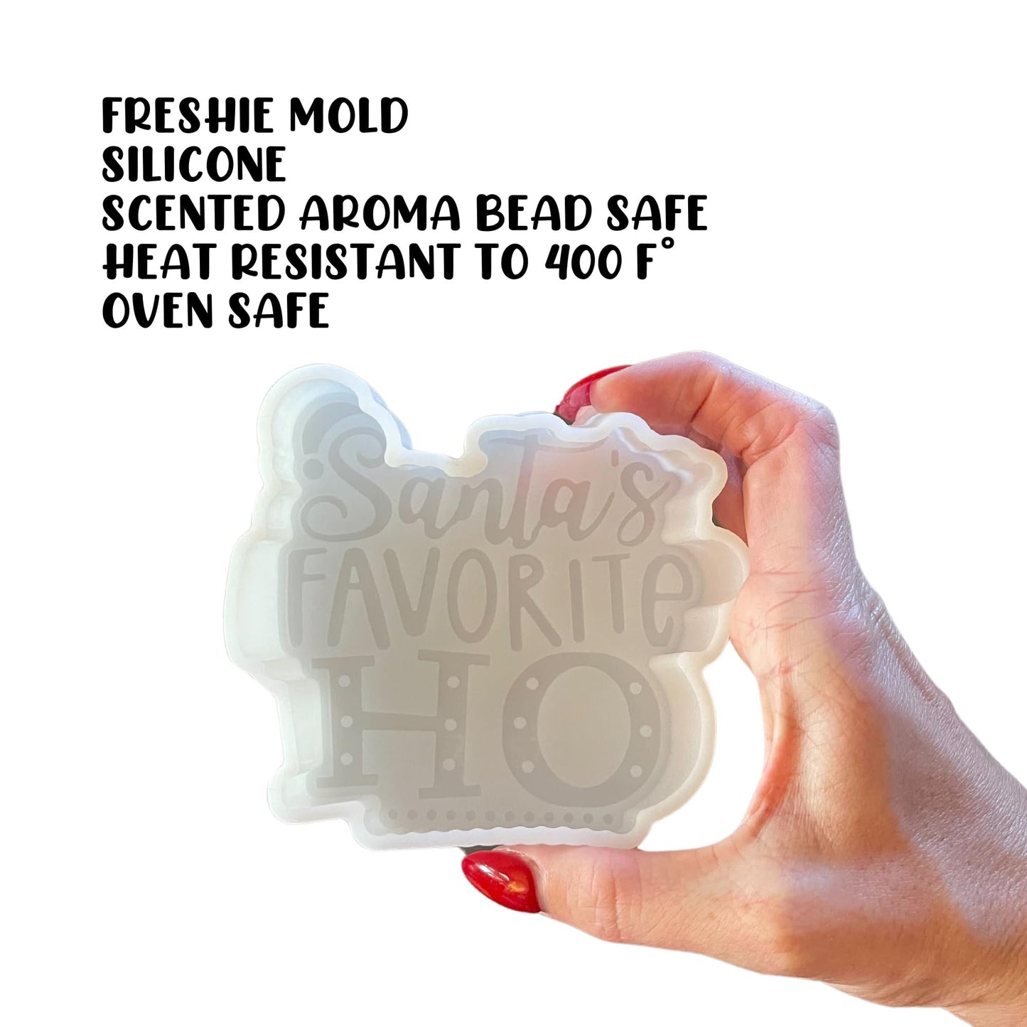 Santa’s Favorite Ho Inappropriate Christmas Car Freshie Silicone Mold Holidays Unique Funny Quote 4.1x4x0.8” Claus Grouch