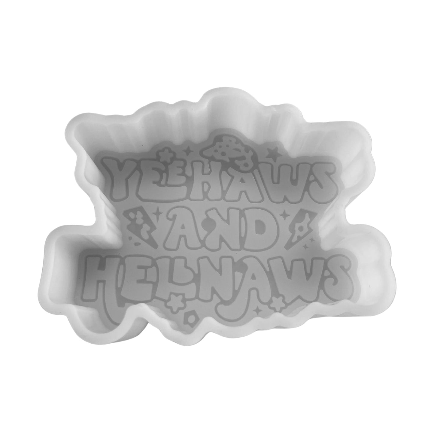 Yeehaws and Hellnaws Silicone  Mold