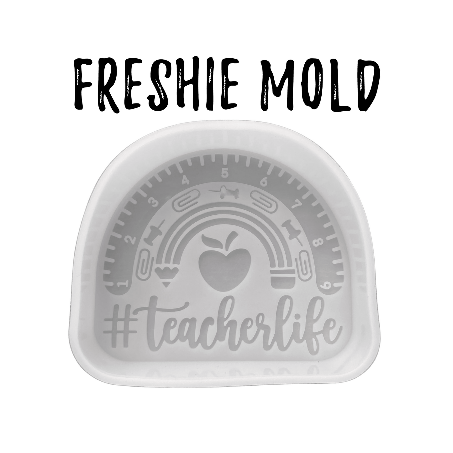 Teacher Life Silicone Mold