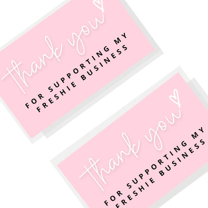 Thank You for Supporting My Freshie Business Cards | 2x3.5" inches Business Card