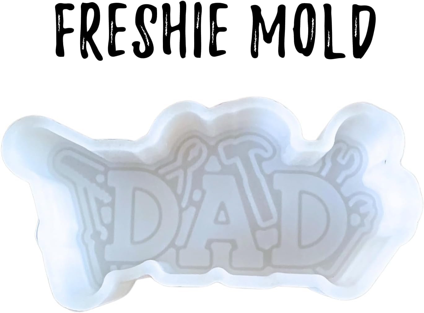 Dad with Tools Freshie Silicone Mold 1.75 x 4.5 x 0.8” Fathers Day Daddy Gift Scented Aroma Beads Supplies Resin, Car Candles, Soap Oven Safe Bake Heat Resistant to 400 F