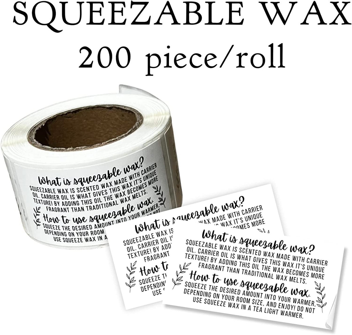 Squeezable Wax Container Sticker How to Use Instructions Care for Wax | 200 pcs roll | Wax Melt Sticker 2.5x1.25” for Warmer with Carrier Oil Warning Label