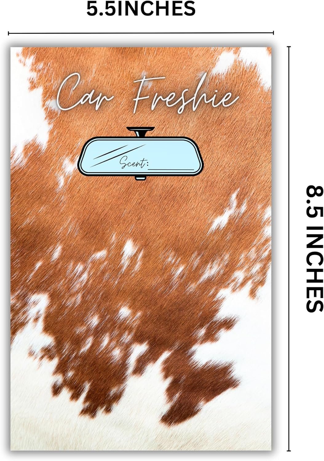 Car Freshie Insert Cards | 50 pk 5.5x8.5” Cow Print Western, fits in 6x9” for Holographic Bags Freshie Scent Label Care Instruction Cardstock