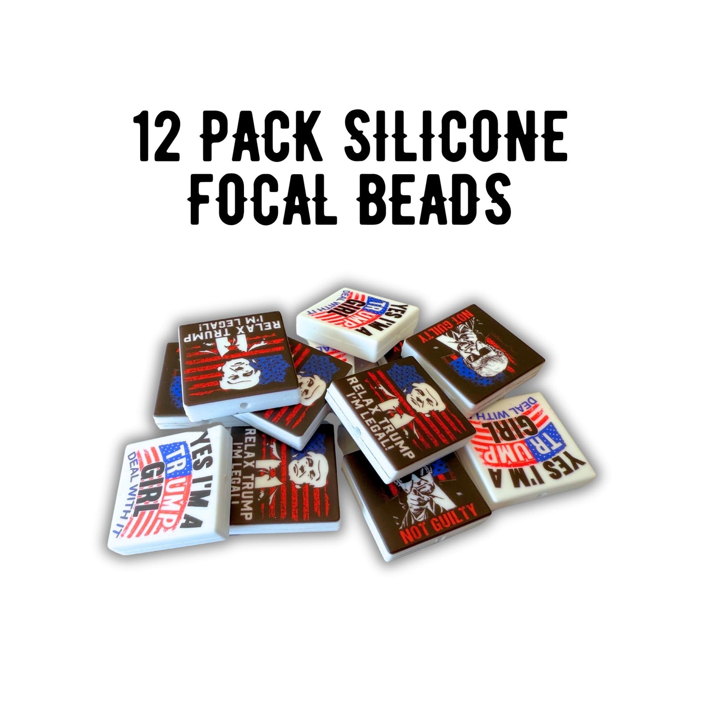 Trump Republican I’m a Trump Girl, Relax, Not Guilty Political Silicone Focal Bead 2.7cm 12pk 3 Designs 4 Each for Beadable Pens Freshie Hangers Right Elephant President