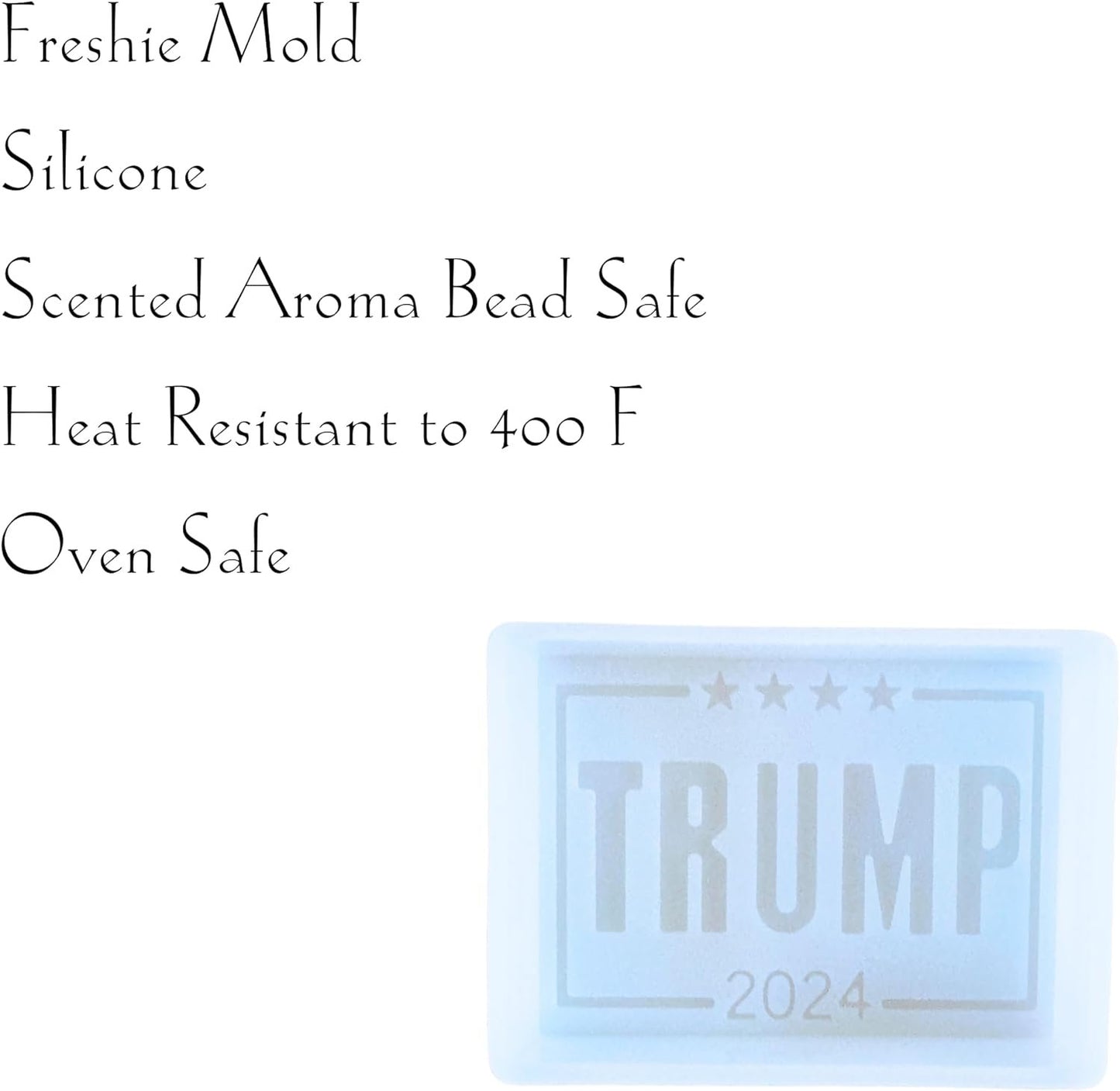 Trump 2024 Freshie Silicone Mold 3 x 4 x 0.8” inches Presidential Election Republican American July for Scented Aroma Beads Supplies Resin, Car Candles, Soap Oven Safe Bake Heat Resistant to 400 F