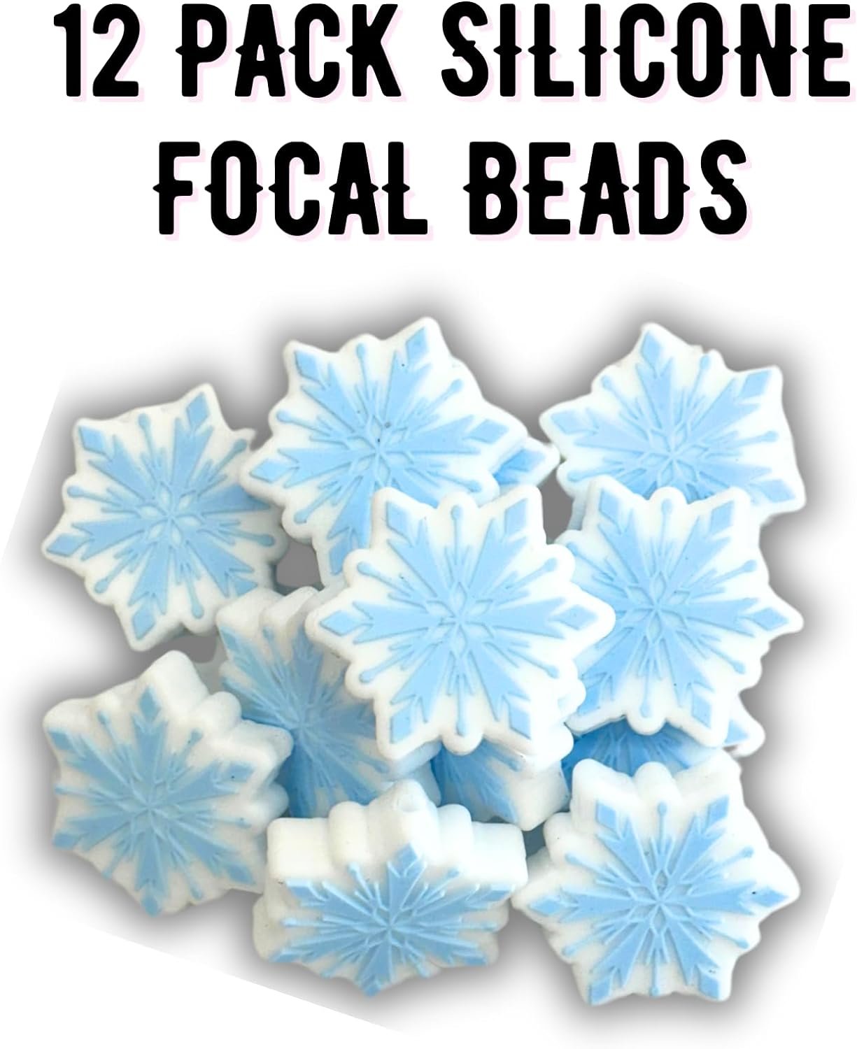 Lashicorn Blue White Snowflake Silicone Focal Bead | 12 Pack Christmas Holiday Winter for Freshie Hangers Beaded Pens 1.1” Wholesale Bulk Keychain Brushes