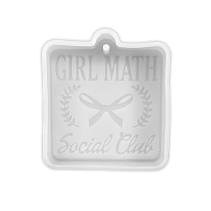 Girl Math Social Club Silicone Freshie Mold 3.5x3.5” Sarcastic Car Freshener Aroma Beads Hot Girl Hit Curbs Funny Humor Quote